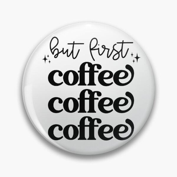 Item preview, but first coffee designed and sold by Made By Mal Studio.
