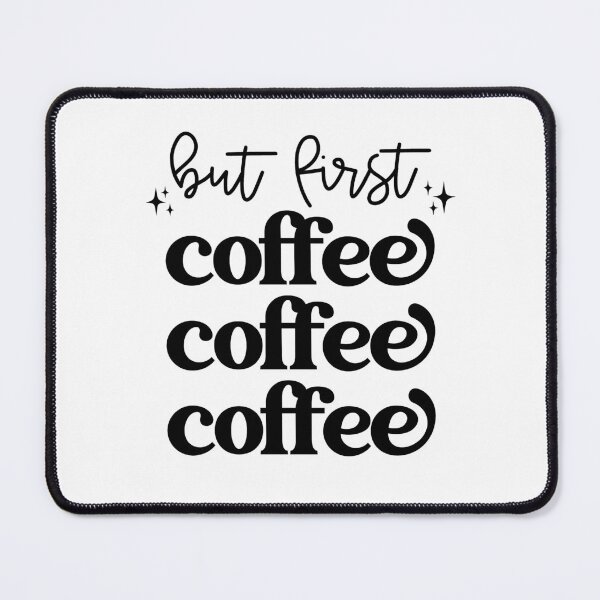 Item preview, but first coffee designed and sold by Made By Mal Studio.