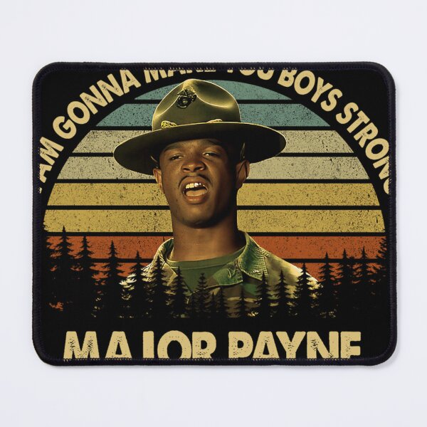 Item preview, Major Payne I'M Gonna Make You Boys Strong designed and sold by TinaMoore9.