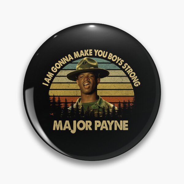 Item preview, Major Payne I'M Gonna Make You Boys Strong designed and sold by TinaMoore9.