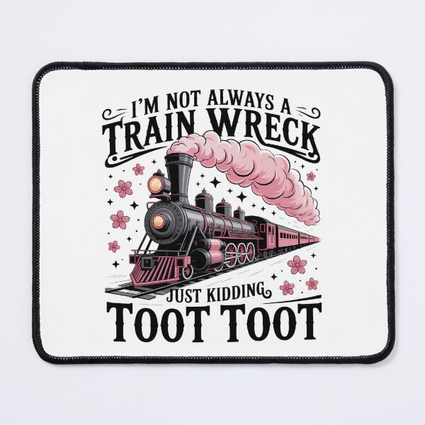 Item preview, I'm Not a Train Wreck designed and sold by happi chic.