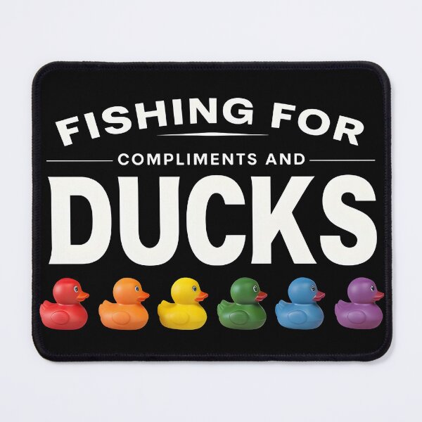 Item preview, Fishing for Compliments and Ducks Funny Design designed and sold by TeeTimeTreasure.