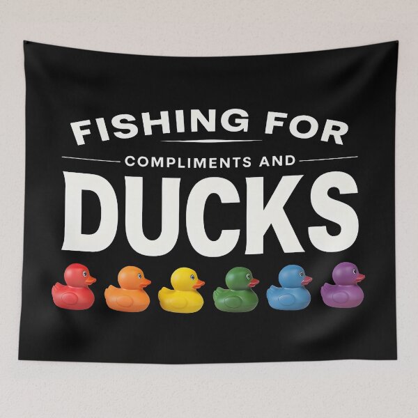 Item preview, Fishing for Compliments and Ducks Funny Design designed and sold by TeeTimeTreasure.