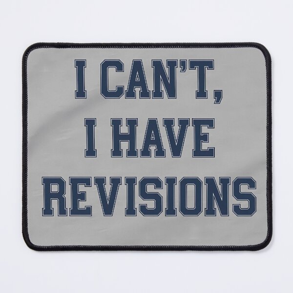 Item preview, I Can't, I Have Revisions - Dark Academia Student T-Shirt, College Exam Humor Gift for Students designed and sold by Rilindi.