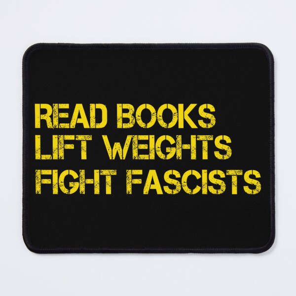 Item preview, Read Books Lift Weights Fight Fascists Antifascist Workout Shirt designed and sold by kawaiivsglitch.
