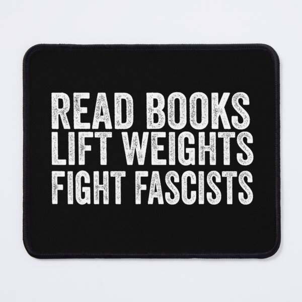 Item preview, Read Books Lift Weights Fight Fascists Antifascist Workout Shirt  designed and sold by kawaiivsglitch.