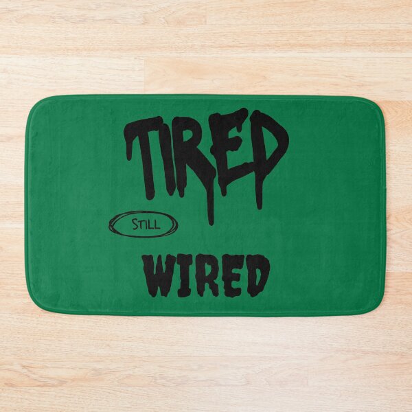 Item preview, Tired Still Wired - Funny Sleepy Not Tired Classic T-Shirt designed and sold by freshwear design.