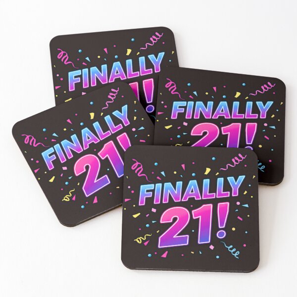 Item preview, Finally 21! designed and sold by FitEnvy.