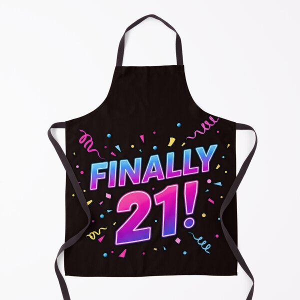 Item preview, Finally 21! designed and sold by FitEnvy.