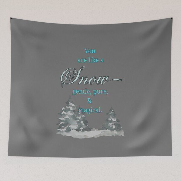 Item preview, You are like a snow— gentle, pure, and magical. designed and sold by Artland2024.