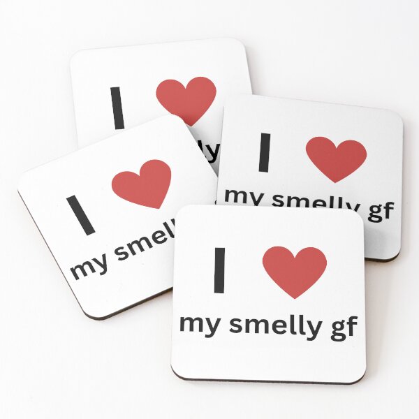 Item preview, I love my smelly gf designed and sold by livfordesign.