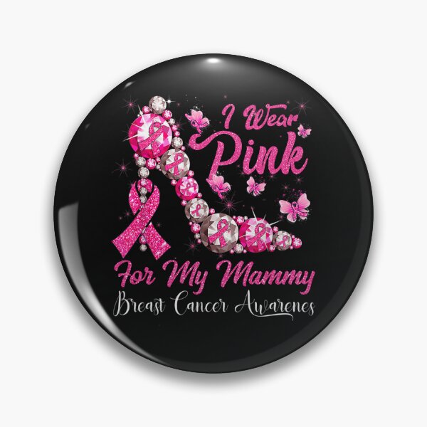 Item preview, I Wear Pink For My Mammy Breast Cancer Awareness  designed and sold by facegm.