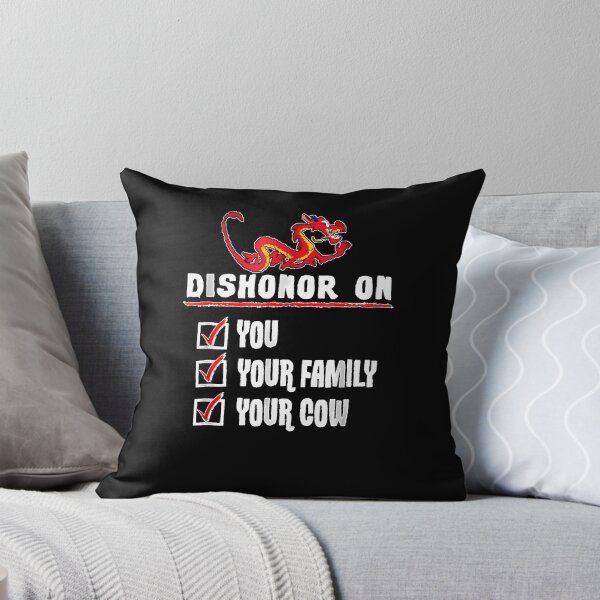Item preview, Dishonor On You Your Family Your Cow designed and sold by JoseySchenk.