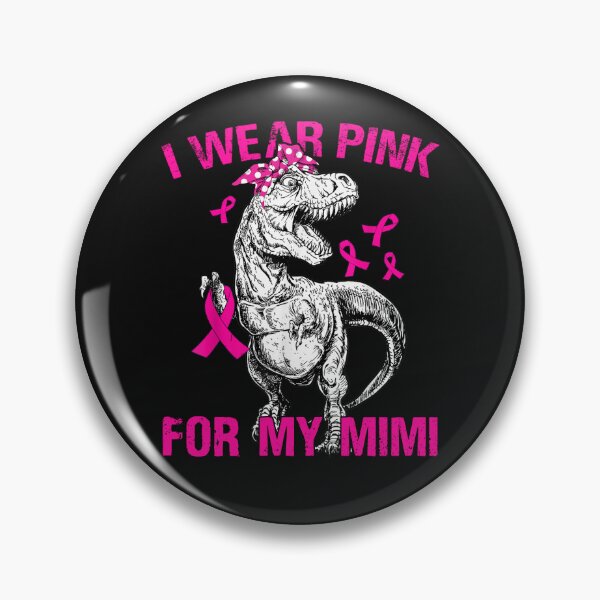 Item preview, I Wear Pink For My Mimi Breast Cancer Dinosaur designed and sold by facegm.