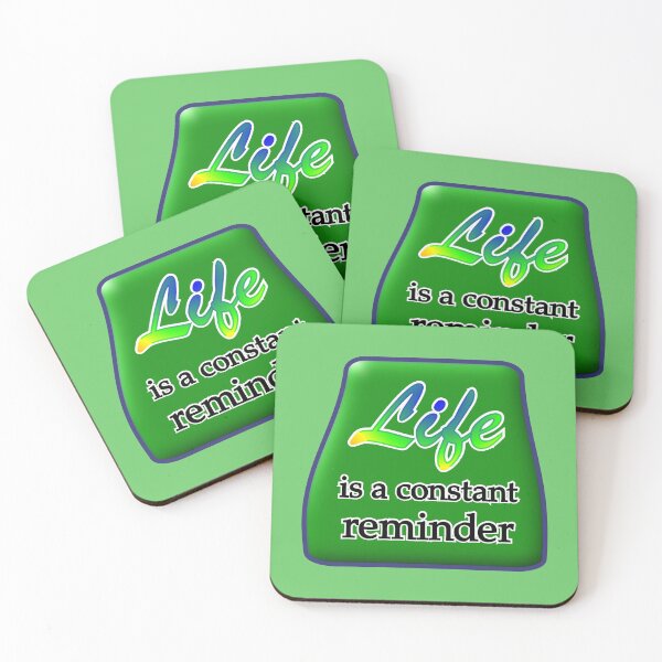 Item preview, Life is a constant reminder, with green medallion designed and sold by mntimg.