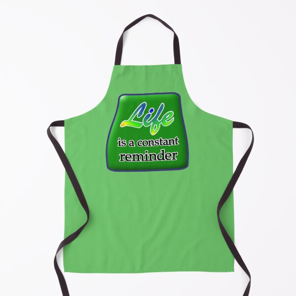 Item preview, Life is a constant reminder, with green medallion designed and sold by mntimg.