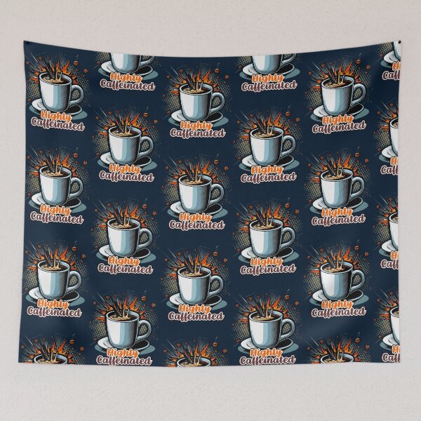 Item preview, Highly Caffeinated designed and sold by TrendyThreadsCo.