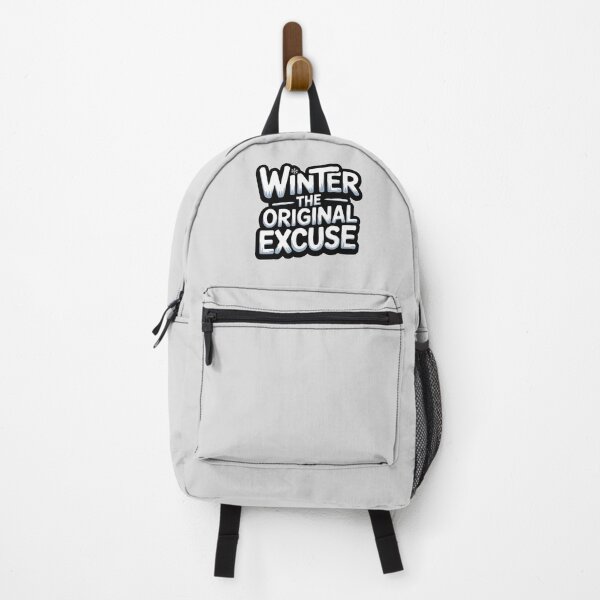 Item preview, Winter: The Original Excuse - Winter Humor designed and sold by Jollys-ArtShop.