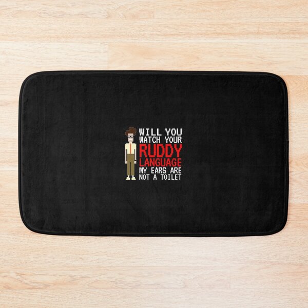 Item preview, IT Crowd Ruddy Language, Ears are not a Toilet designed and sold by TheCherryBlo.