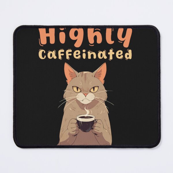 Item preview, Highly Caffeinated Kitty designed and sold by TrendyThreadsCo.