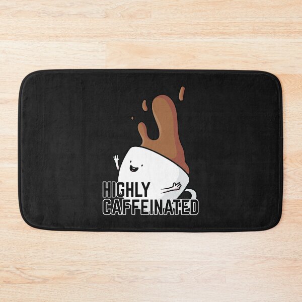 Item preview, Highly Caffeinated designed and sold by TrendyThreadsCo.