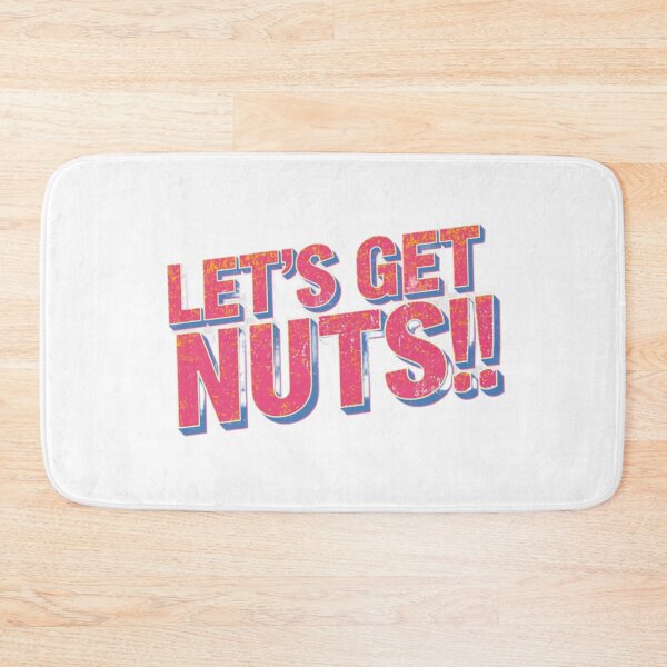 Item preview, Let's Get Nuts!! designed and sold by Nine3Nine.