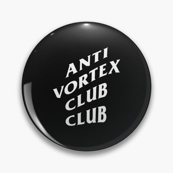 Item preview, Anti Vortex Club Club  designed and sold by iveinbarasii.