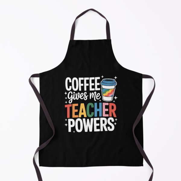 Item preview, Coffee Gives Me Teacher Powers designed and sold by Sunset4Bones.