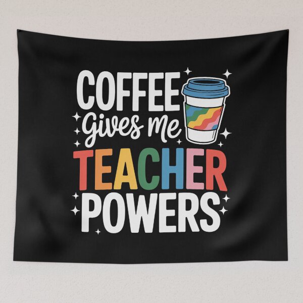 Item preview, Coffee Gives Me Teacher Powers designed and sold by Sunset4Bones.