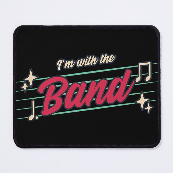 Item preview, I'M With The Band designed and sold by KnowlesCarmel.