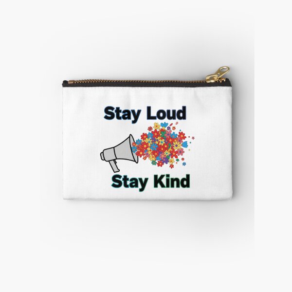 Item preview, Stay Loud, Stay Kind designed and sold by saldesign433.