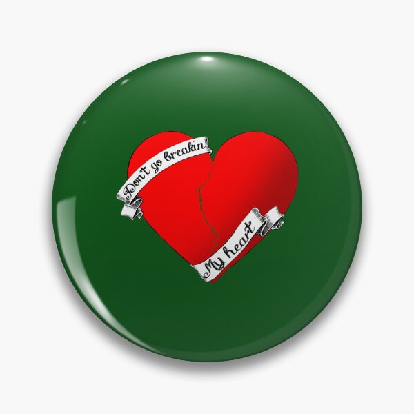 Item preview, Don_t go breakin my heart designed and sold by PHEARCO.