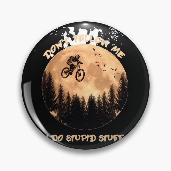 Item preview, Don't Follow Me I Do Stupid Stuff designed and sold by ArthurArnol.