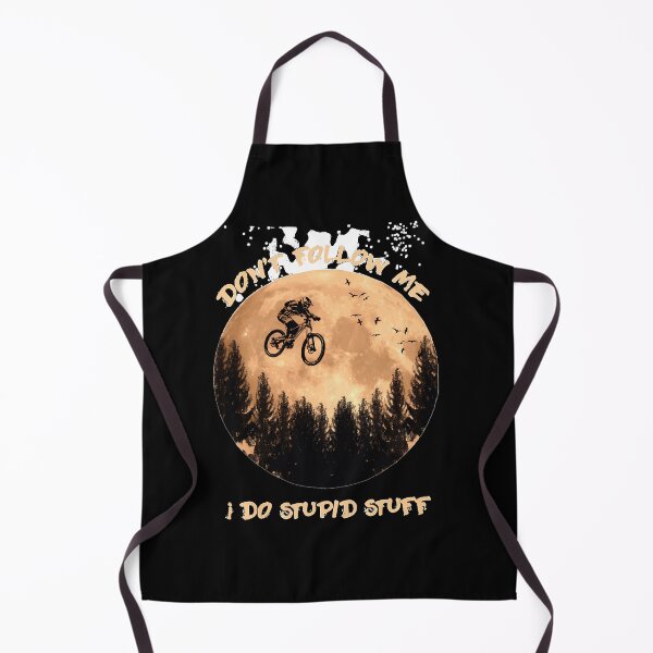 Item preview, Don't Follow Me I Do Stupid Stuff designed and sold by ArthurArnol.