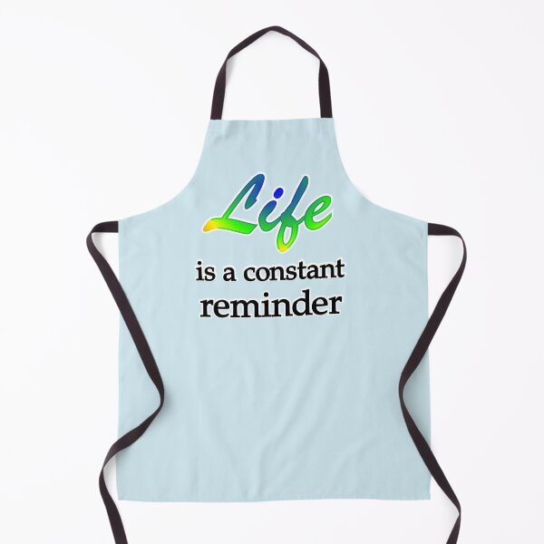 Item preview, Life is a constant reminder, without medallion designed and sold by mntimg.
