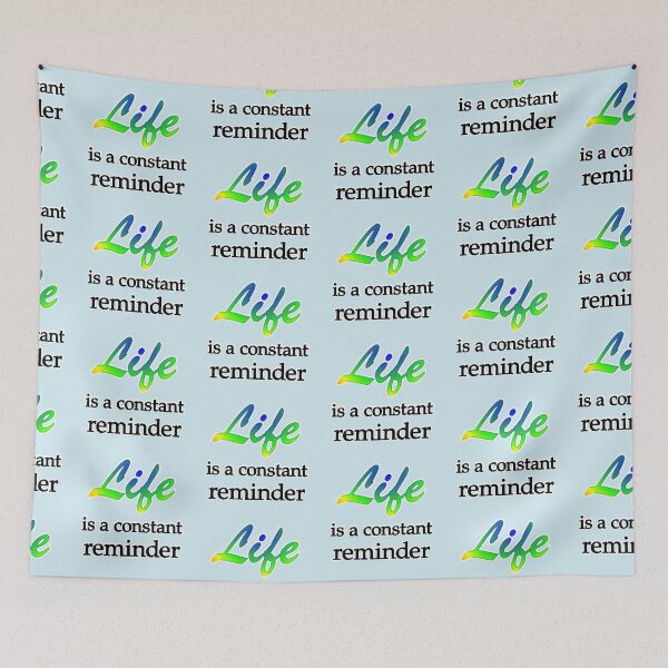 Item preview, Life is a constant reminder, without medallion designed and sold by mntimg.
