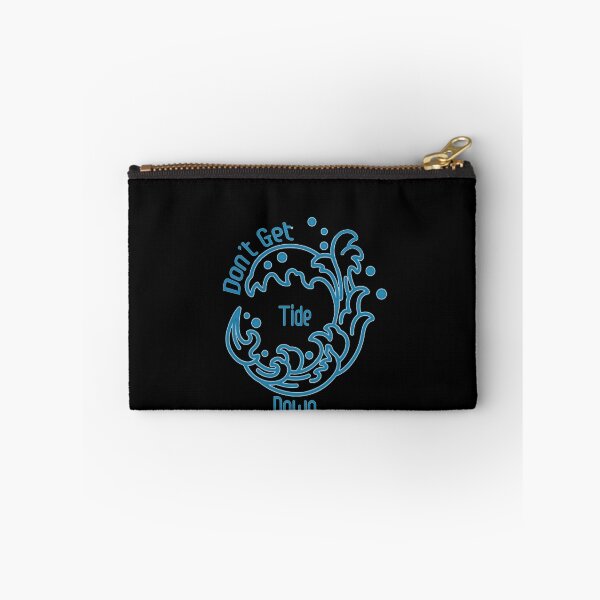 Item preview, Don't Get Tide Down. designed and sold by SelmaMenzel.