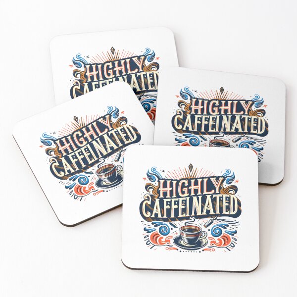 Item preview, Highly Caffeinated designed and sold by ScreamPrintSto.