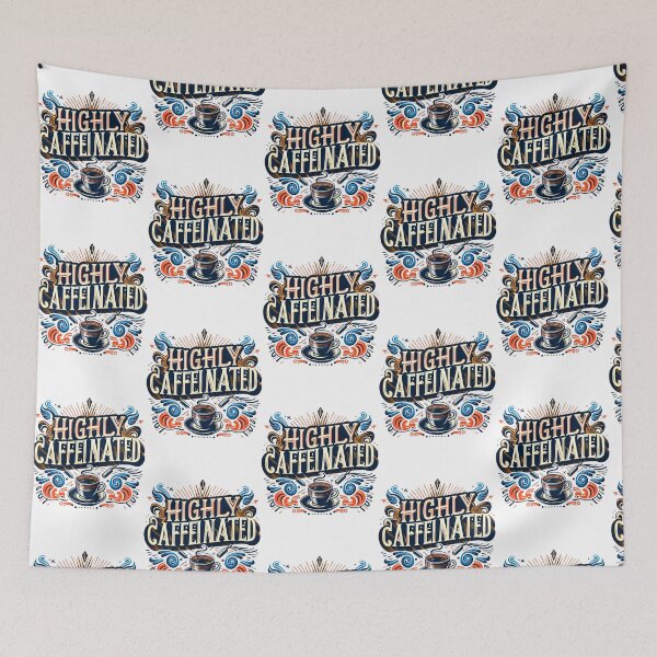 Item preview, Highly Caffeinated designed and sold by ScreamPrintSto.