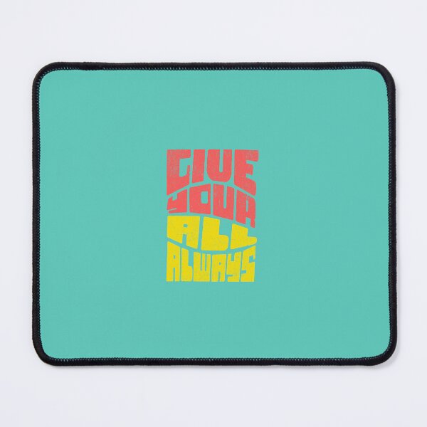 Item preview, Give Your All Always designed and sold by KuronoDesigns.