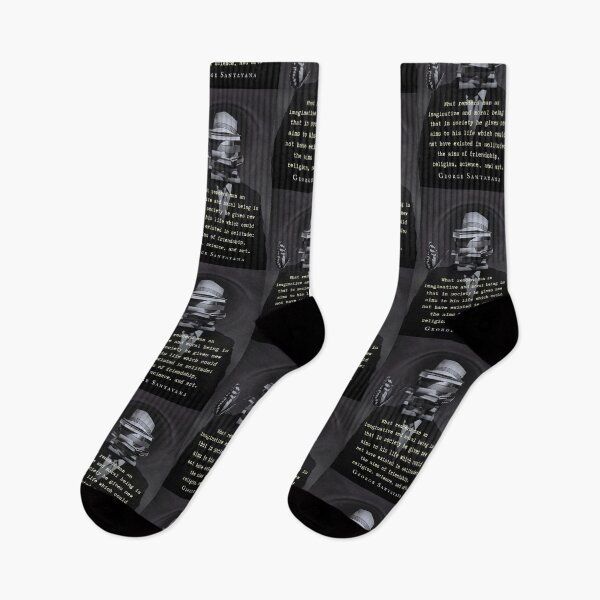 Item preview, George Santayana quote: What renders man an imaginative and moral being is that in society he gives new aims to his life which could not have existed in solitude... designed and sold by artbleed.