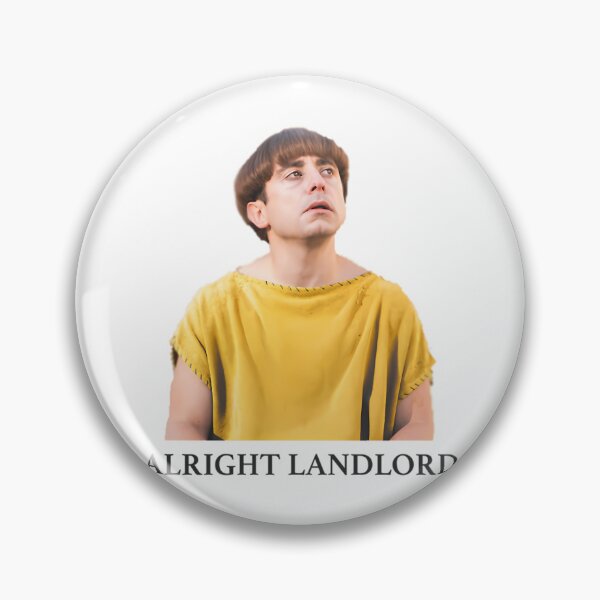 Item preview, Plebs Grumio - Alright Landlord Quote designed and sold by makeshkenval3.