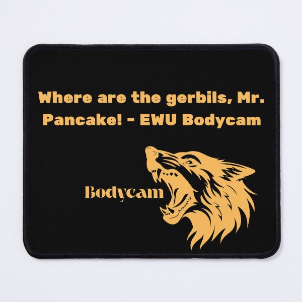 Item preview, EWU Bodycam Quote  designed and sold by ByJireh22.