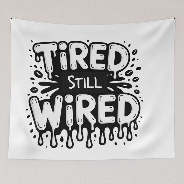 Item preview, Tired Still Wired - Funny Sleepy Not Tired Classic T-Shirt designed and sold by freshwear design.
