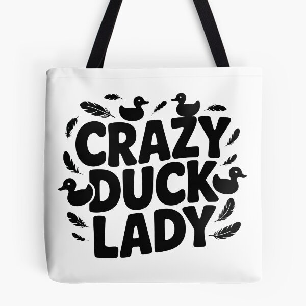 Item preview, Crazy Duck Lady designed and sold by graphic-genie.