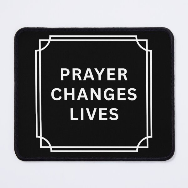 Item preview, Prayer Changes Lives, Religious Quotes designed and sold by AASparksDesigns.