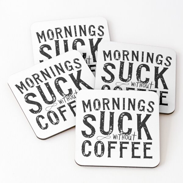 Item preview, Mornings suck without coffee – vintage typography designed and sold by Fab-Haven.