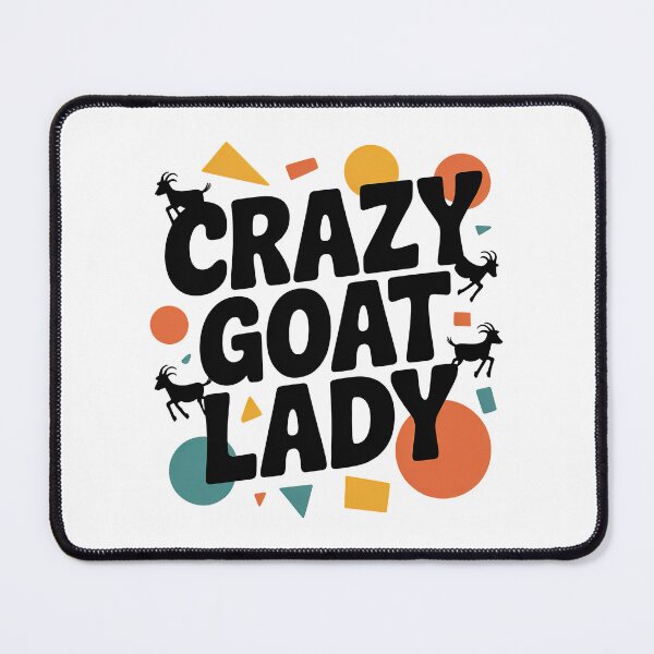 Item preview, Crazy Goat Lady designed and sold by graphic-genie.