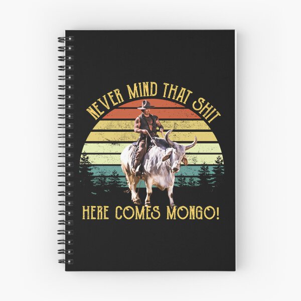 Item preview, Vintage Never Mind That Sht Here Comes Mongo Blazing Saddles designed and sold by shapkukhamrnv.