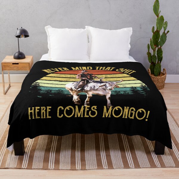 Item preview, Vintage Never Mind That Sht Here Comes Mongo Blazing Saddles designed and sold by shapkukhamrnv.